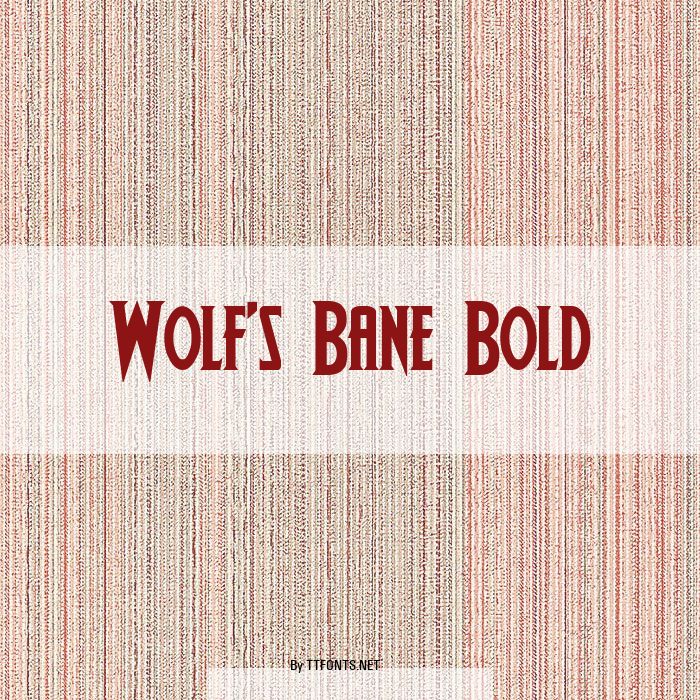 Wolf's Bane Bold example